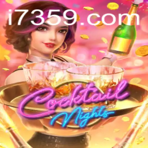 Unveiling the Excitement of CocktailNights: A Dive into the Game with 7359.com