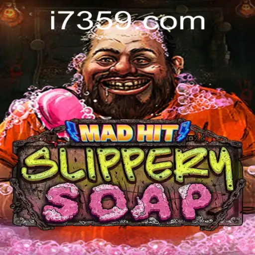 MadHitSlipperySoap: The Ultimate Gaming Experience